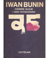 Ciemne aleje i inne opowiadania