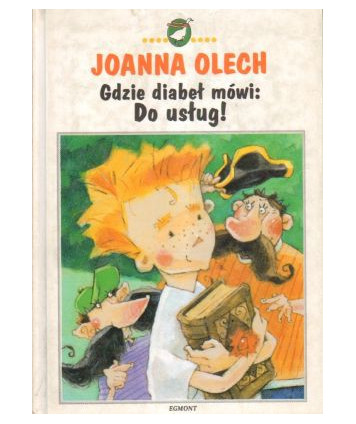 Gdzie diabeł mówi: Do usług!