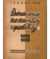 Dwadzieścia lat literatury polskiej 1918-1938