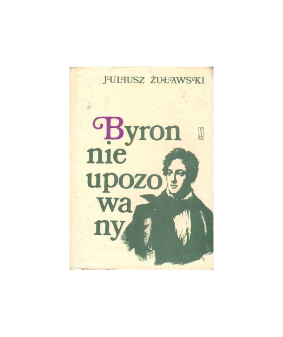 Byron nieupozowany