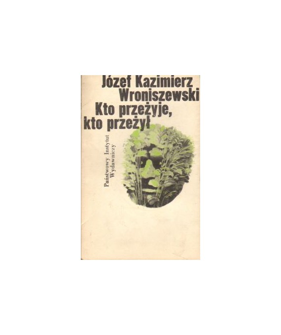Kto przeżyje, kto przeżył