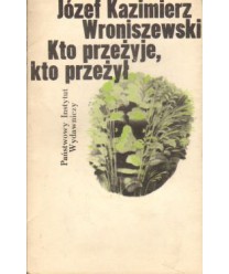 Kto przeżyje, kto przeżył