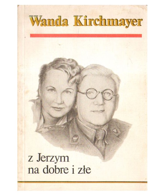 Z Jerzym na dobre i na złe