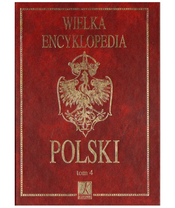 Wielka encyklopedia Polski t.4