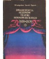 Dwadzieścia sezonów teatru sosnowieckiego 1919-1939