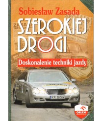 Szerokiej drogi. Doskonalenie techniki jazdy