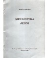 Metafizyka. Jedni