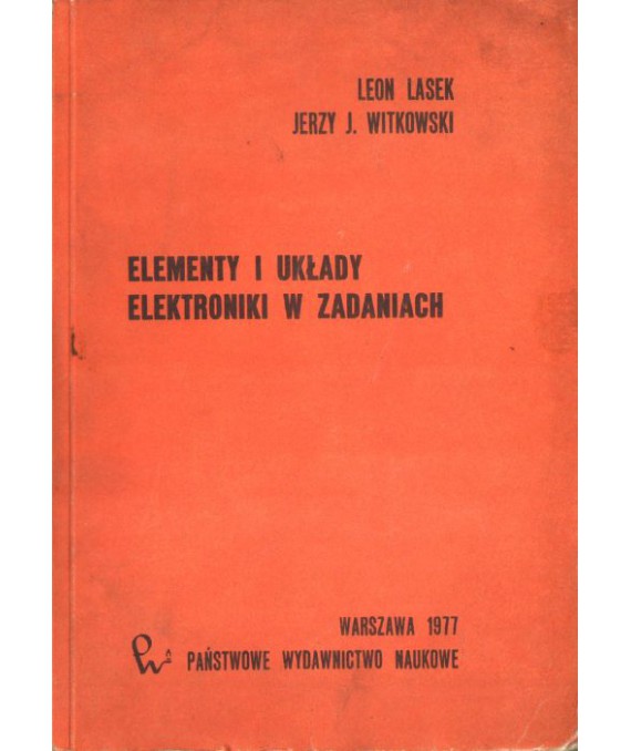 Elementy i układy elektroniki w zadaniach
