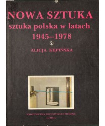 Nowa Sztuka. Sztuka polska w latach 1945-1978