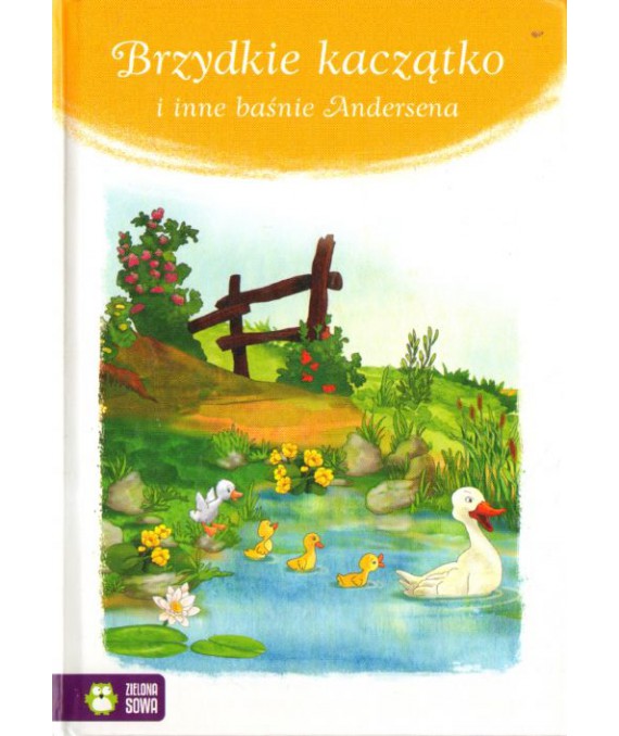 Brzydkie kaczątko i inne baśnie Andersena