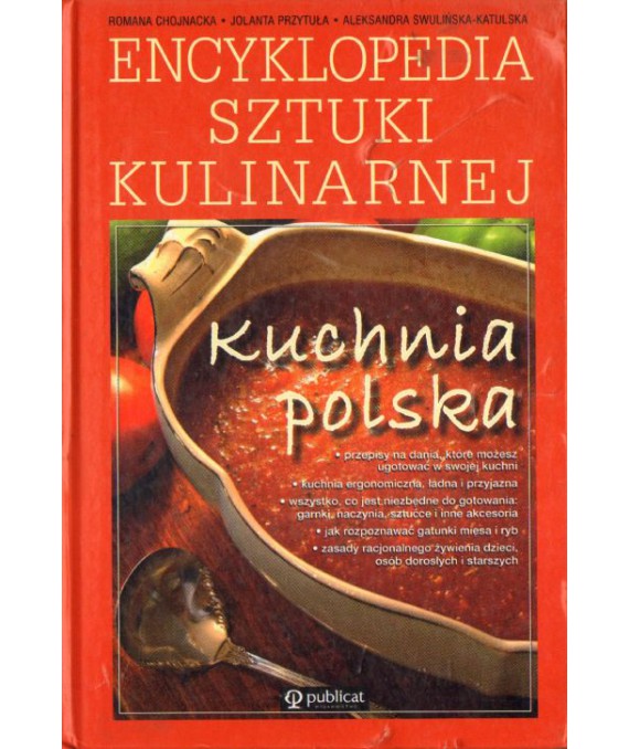 Encyklopedia sztuki kulinarnej. Kuchnia polska