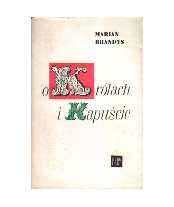 O królach i kapuście