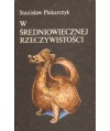 W średniowiecznej rzeczywistości