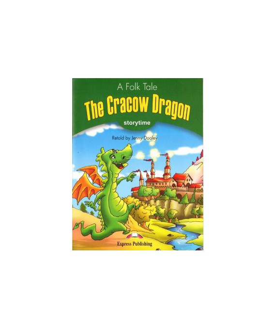 The Cracow Dragon. Storytime