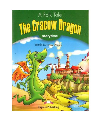 The Cracow Dragon. Storytime