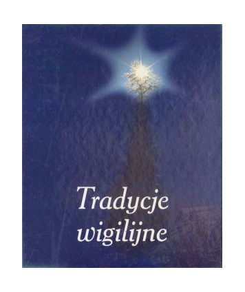 Tradycje wigilijne