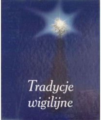 Tradycje wigilijne
