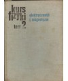 Kurs fizyki t.2 Elektryczność i magnetyzm