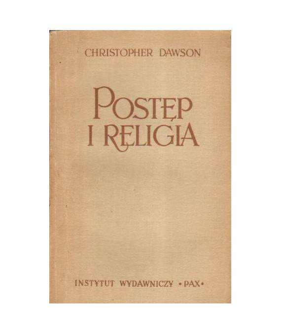 Postęp i religia. Studium historyczne