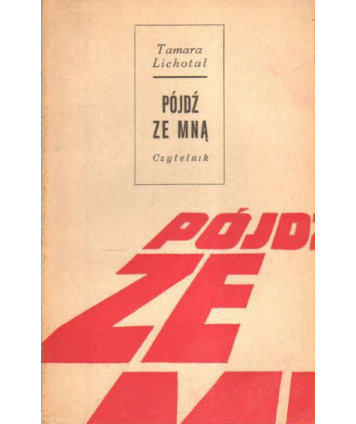 Pójdź ze mną