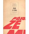 Pójdź ze mną