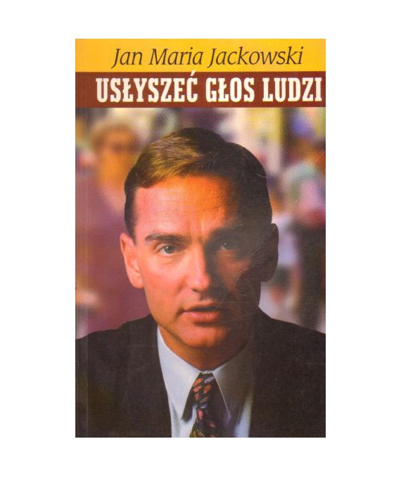 Usłyszeć głos ludzi. Wybór wywiadów z lat 1997-2001