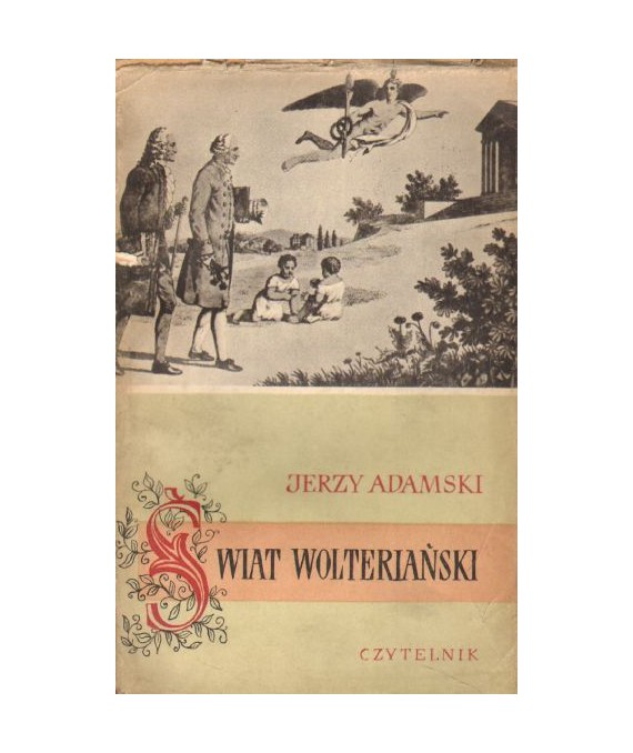 Świat wolteriański. Szkice literackie