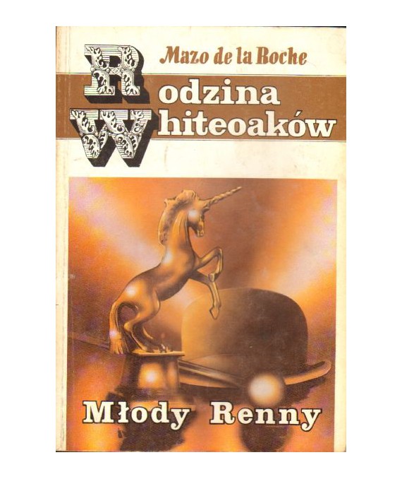 Rodzina Whiteoaków. Młody Renny