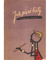 Jak pisać listy i podania. Poradnik