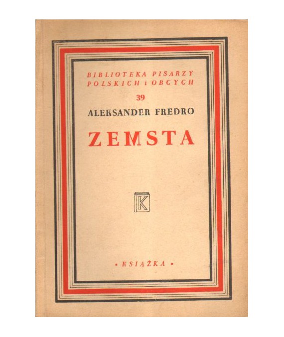 Zemsta. Komedia w czterech aktach, wierszem