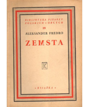 Zemsta. Komedia w czterech aktach, wierszem