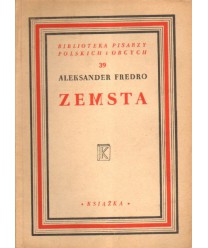 Zemsta. Komedia w czterech aktach, wierszem