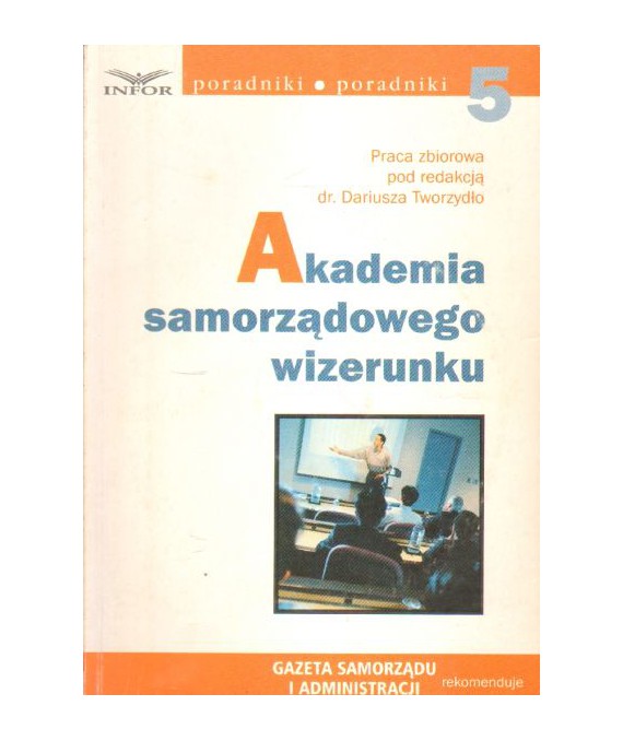 Akademia samorządowego wizerunku + CD