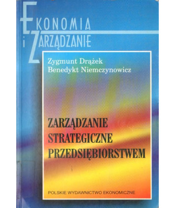 Zarządzanie strategiczne przedsiębiorstwem