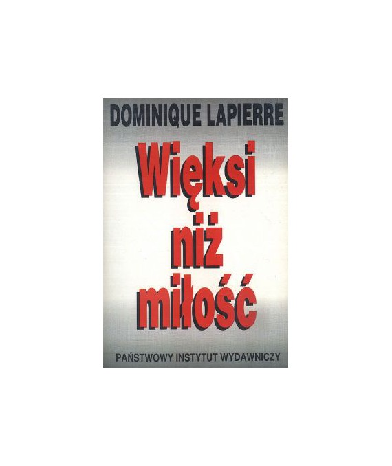 Więksi niż miłość