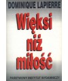 Więksi niż miłość