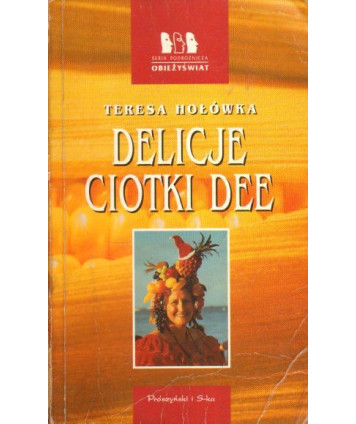 Delicje ciotki Dee