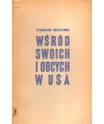 Wśród swoich i obcych w USA