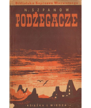 Podżegacze t.II