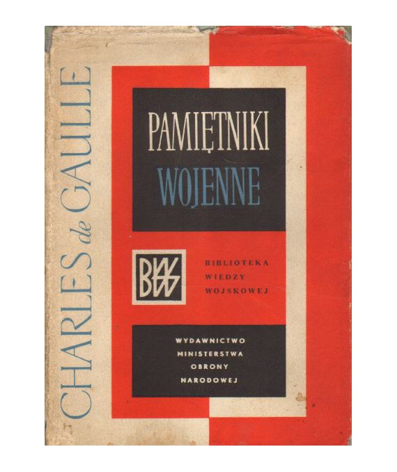 Pamiętniki wojenne t.2. Jedność 1942-1944