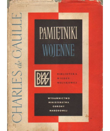 Pamiętniki wojenne t.2. Jedność 1942-1944