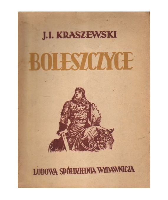 Boleszczyce cz.1-2. Powieść z czasów Bolesława Szczodrego