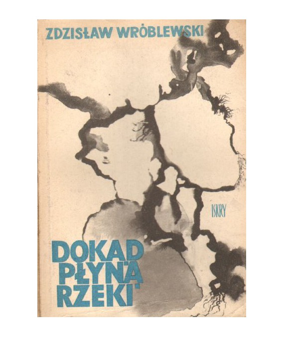 Dokąd płyną rzeki