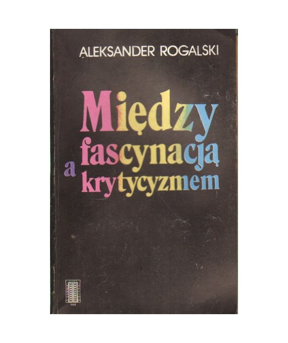 Między fascynacją a krytycyzmem. Z notatnika lektur