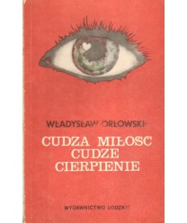 Cudza miłość, cudze cierpienie