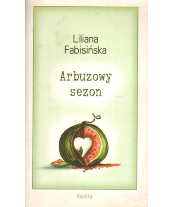 Arbuzowy sezon