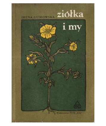 Ziółka i my