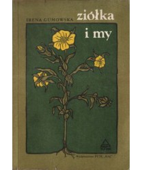 Ziółka i my
