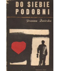 Do siebie podobni