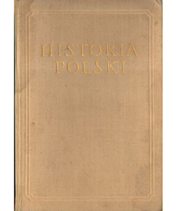 Historia Polski, t.II 1764-1864, cz.III 1831-1864